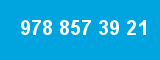 978 857 39 21 978 857 39 21